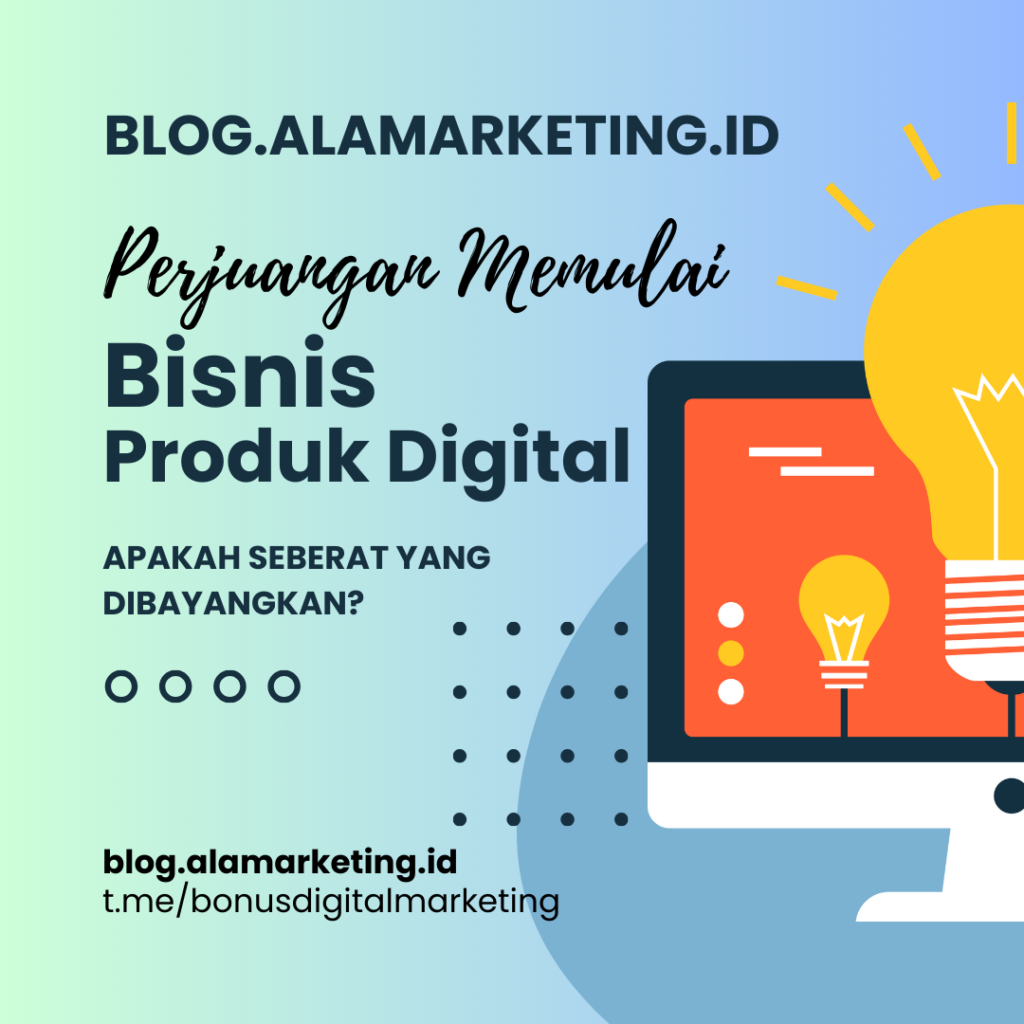 memulai bisnis produk digital